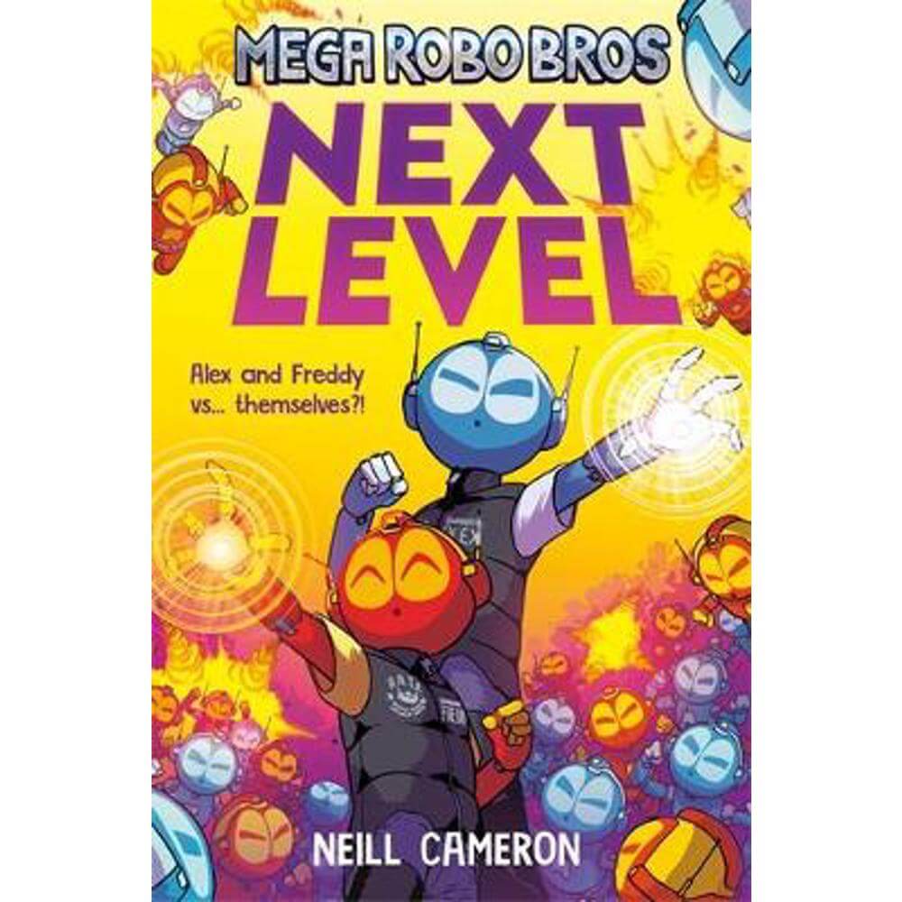 Mega Robo Bros 5: Next Level (Paperback) - Neill Cameron
